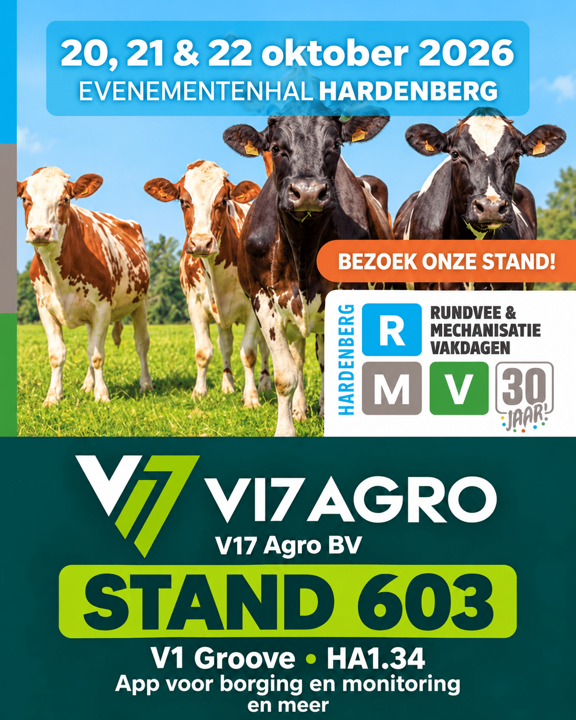 Uitnodiging V17 Agro voor RMV Hardenberg op 20, 21 en 22 oktober 2026, stand 603, met V1 Groove, HA1.34 en de app voor borging en monitoring.